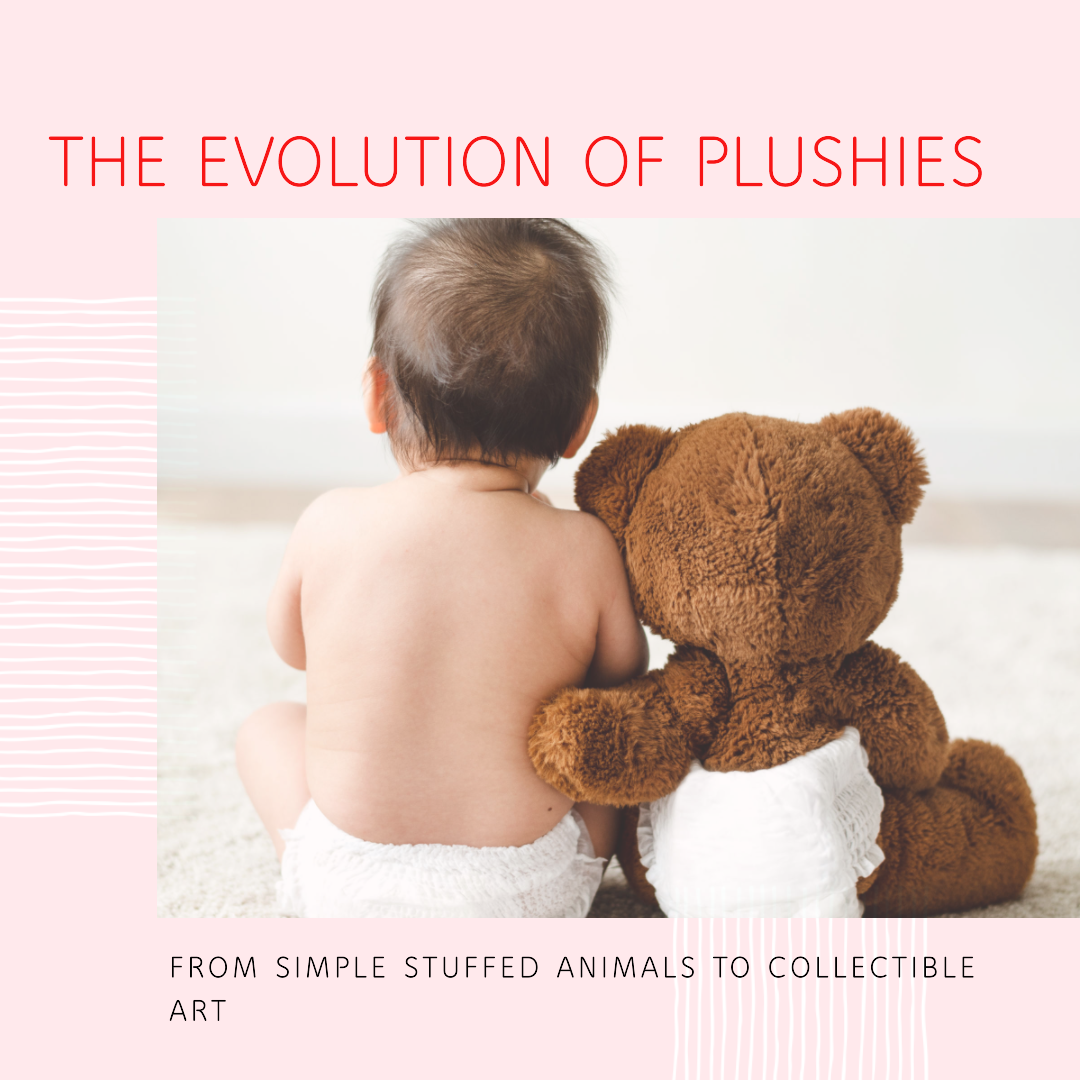 Plushies Through the Ages: A Comprehensive Guide to Their Evolution
